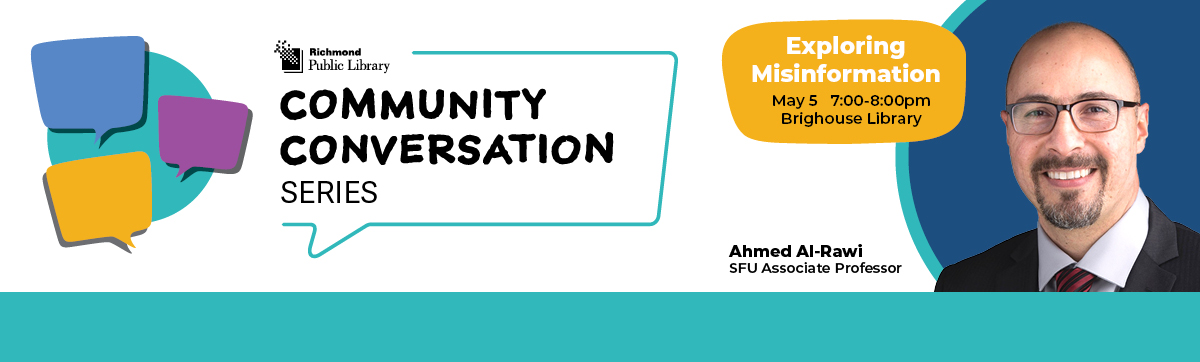 Community Conversation – Exploring Misinformation