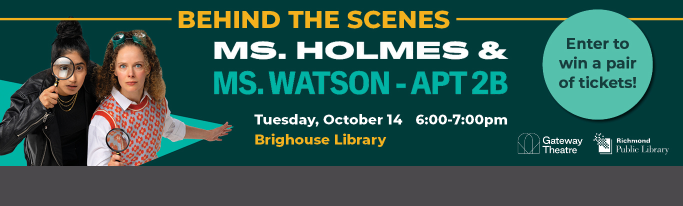 Ms Holmes and Ms Watson