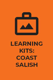 Learning Kits: Coast Salish