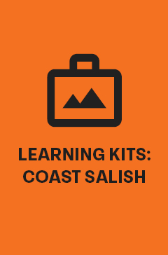 Learning kits: coast Salish