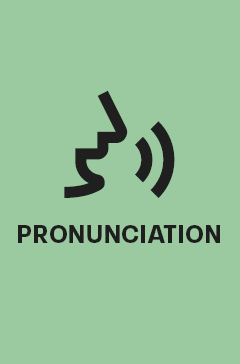 Pronunciation